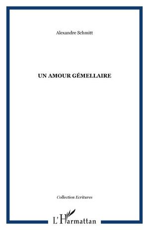 Un amour gémellaire