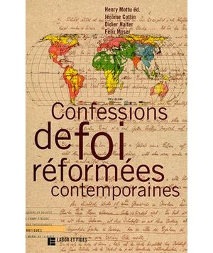 Confessions de foi reformées contemporaines