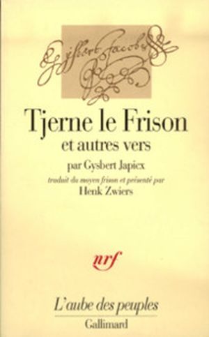 Tjerne le Frison et autres vers