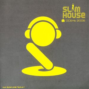 Slim House: Осень 2006