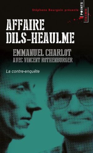 Affaire Dils-Heaulme