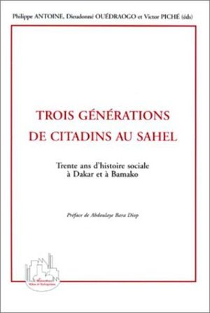 Trois générations de citadins au Sahel