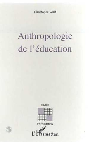 Anthropologie de l'education