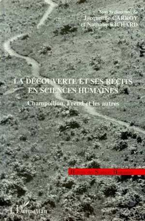 Decouverte et ses recits en sciences humaines