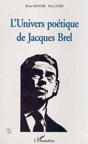 Univers poetique de jacques brel