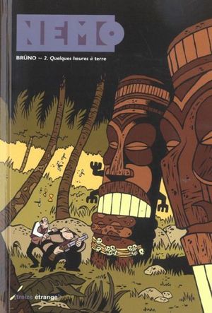 Quelques heures à terre - Nemo, tome 2