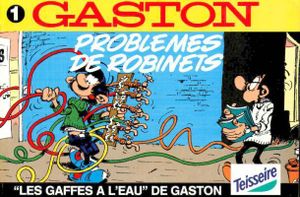 Problèmes de robinets  - Gaston (Teisseire), tome 1 (hors-série)