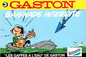 Baignade interdite  - Gaston (Teisseire), tome 3 (hors-série)