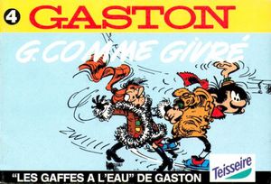 G comme Givré  - Gaston (Teisseire), tome 4 (hors-série)
