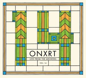ONXRT: Live From the Archives, Volume 14