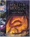 Myth And Magic : The Art of John Howe