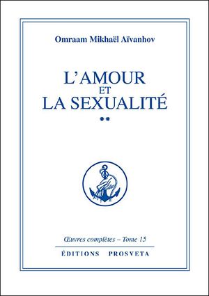 L'Amour et la sexualité