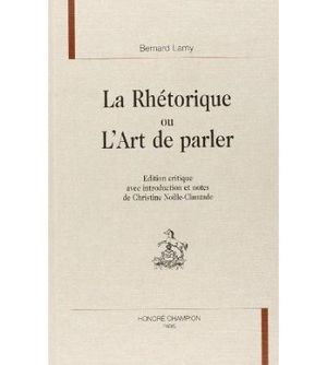 La rhetorique ou l'art de parler