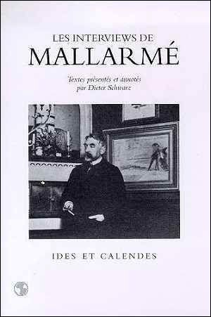 Les interviews de Stéphane Mallarmé
