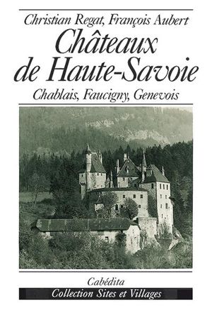 Châteaux de Haute-Savoie