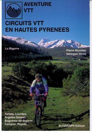 36 circuits en Hautes-Pyrénées