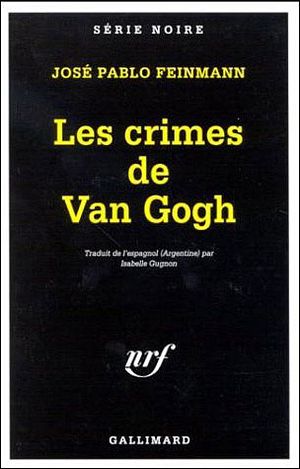 Les crimes de Van Gogh