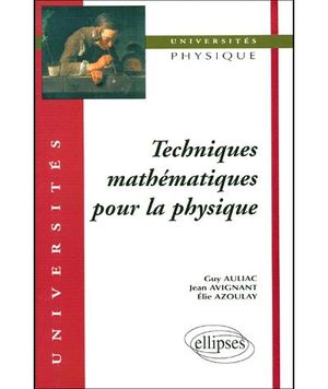 Techniques mathematiques pour la physique