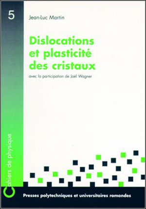 Dislocations et plasticite des cristaux