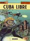 Cuba libre - Lefranc, tome 25