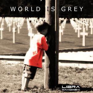 World Is Grey