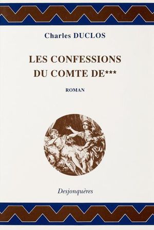 Les Confessions du comte de***