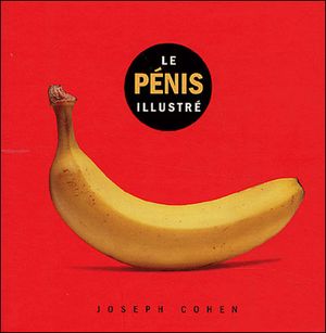 Le penis illustre