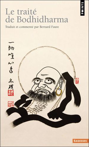 Le traité de Bodhidharma