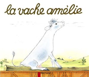 La Vache Amélie