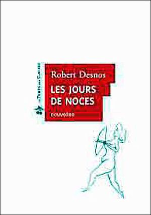 Les jours de noces