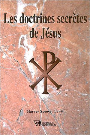 Doctrines secrètes de Jésus