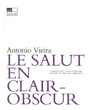 Le salut en clair-obscur