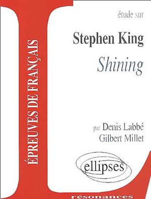 Etude sur Stephen King: Shining