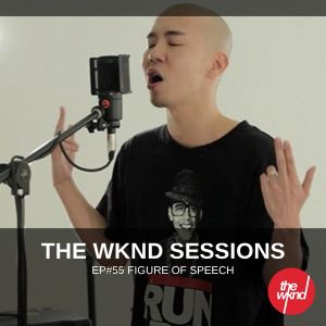 The Wknd Sessions Ep. 55: Figure of Speech (Live)