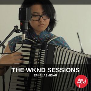 The Wknd Sessions Ep. 52: Asmidar (Live)