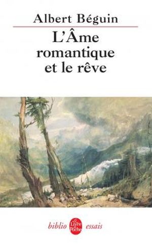 L'Âme romantique et le rêve