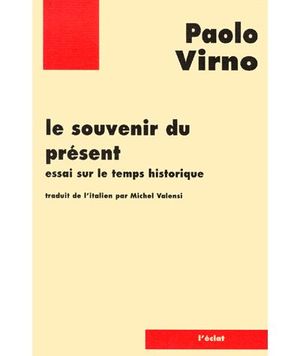 Le souvenir du présent