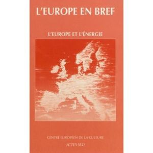 L'Europe et l'énergie