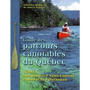 Guide des parcours canotables du Québec