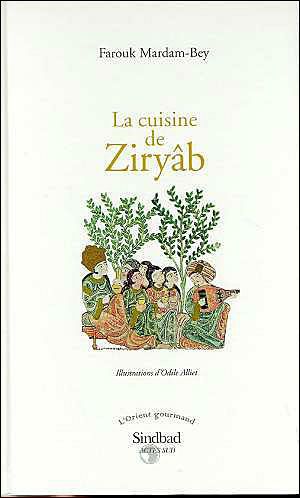 La cuisine de ziryab chroniques gastronomiques