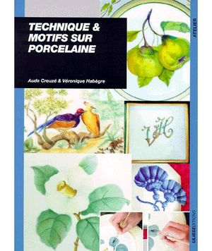 Technique et motifs sur porcelaine