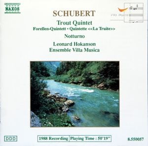 Quintet "Trout" / Trio "Notturno"