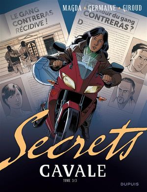Secrets, Cavale - Tome 3