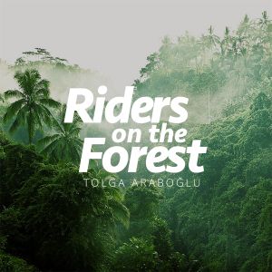 Riders on the Forest (Single)