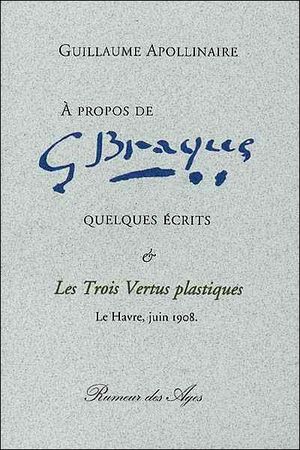 A propos de Georges Braque