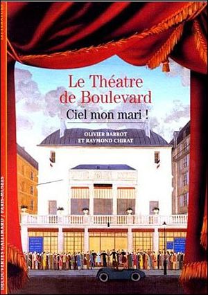 Le Théâtre de Boulevard