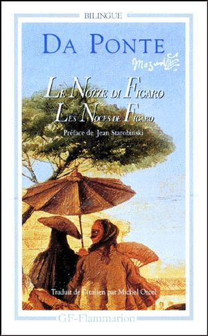 Le Nozze di Figaro / Les Noces de Figaro