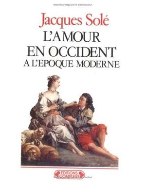 L'Amour en Occident à l'époque moderne