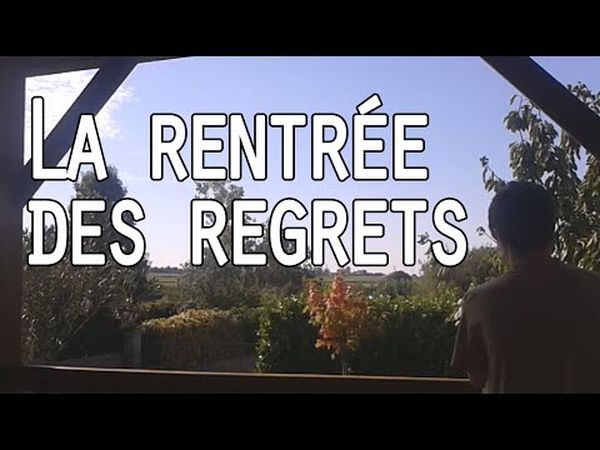 La rentrée des regrets