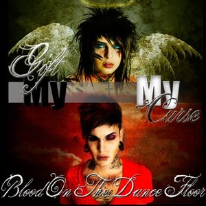 My Gift & My Curse (Single)